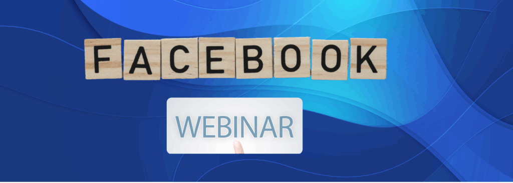 Facebook Webinar